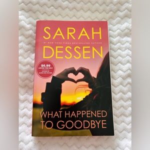 What Happened To Goodbye - Sarah Dessen